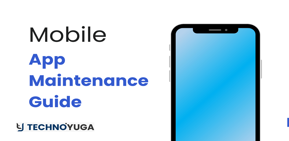 Mobile App Maintenance Guide