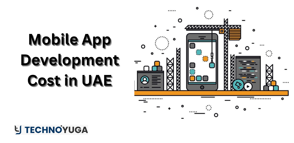 Mobile App Development Cost in UAE