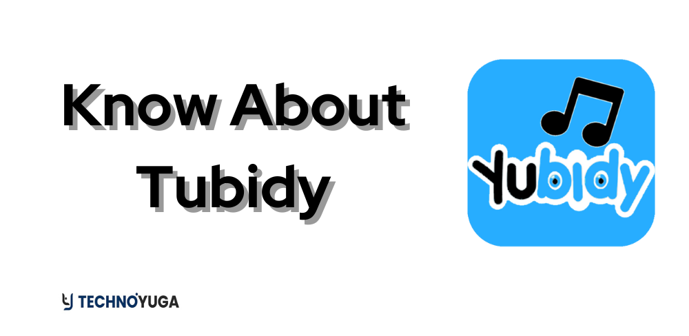 Know About Tubidy
