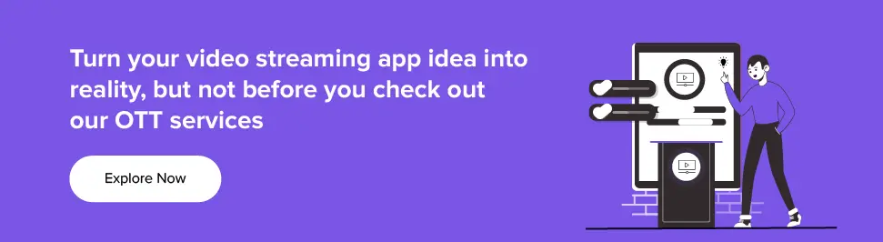 video streaming app development cta