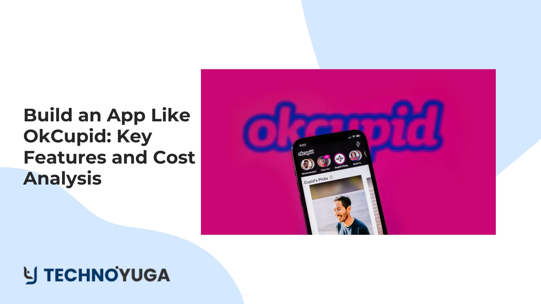 Build an App Like OkCupid