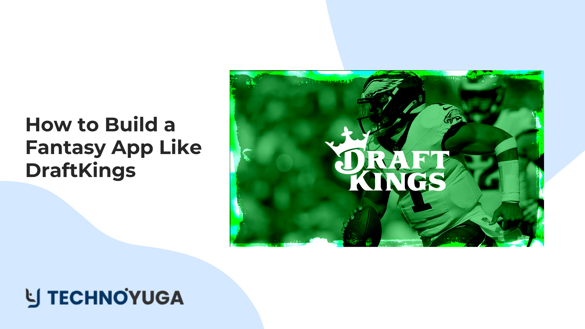 Build a Fantasy App Like DraftKings