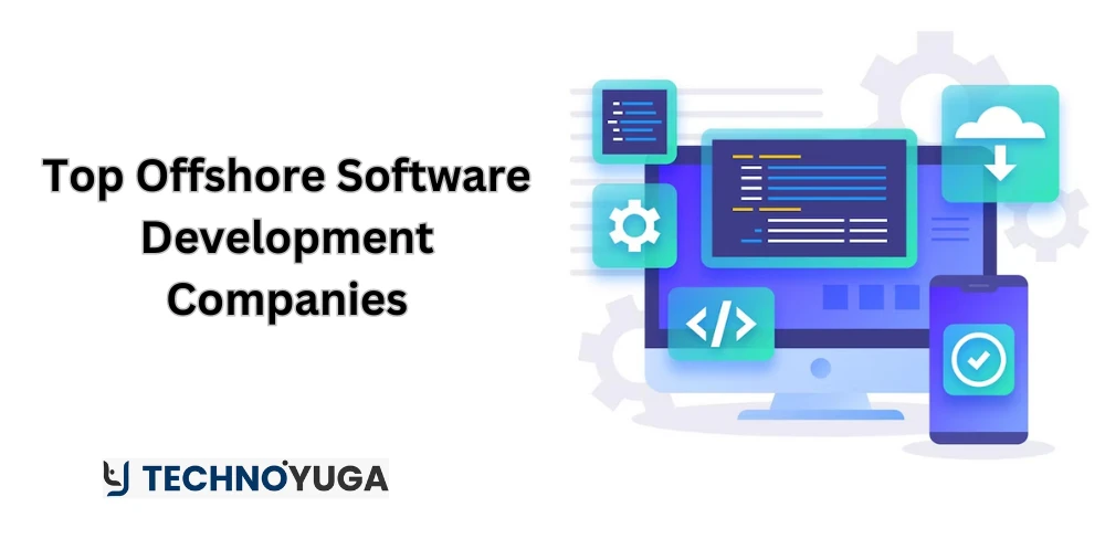 Top Offshore Software Development Companies in 2024