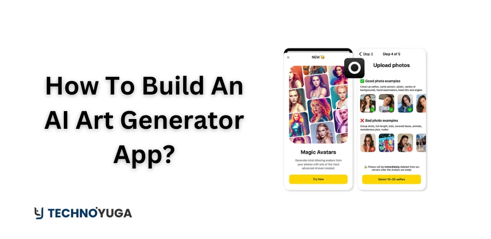 How To Build An AI Art Generator App?