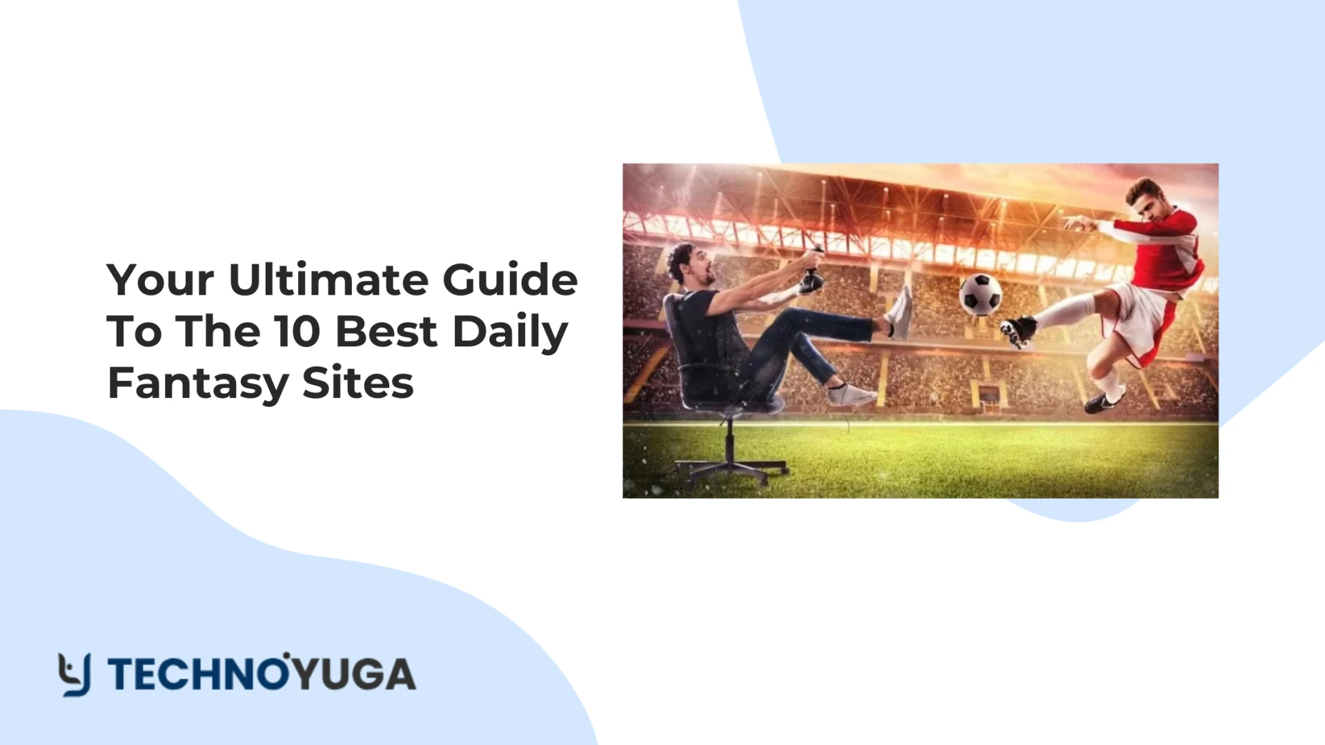 10 Best Daily Fantasy Sports Sites